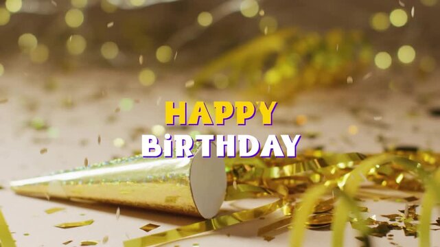 Gold cone and ribbons staying central as HAPPY BIRTHDAY popping up, confetti falling to celebrate
