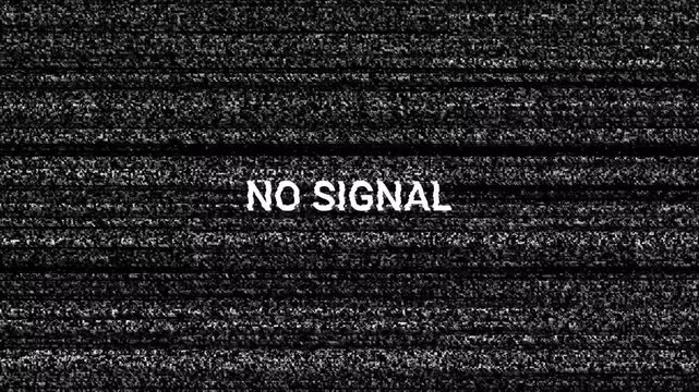 no signal text Noise tv screen pixels interfering signal Tv noise - no signal. TV snow or noise concept, no signal concept. 4k video