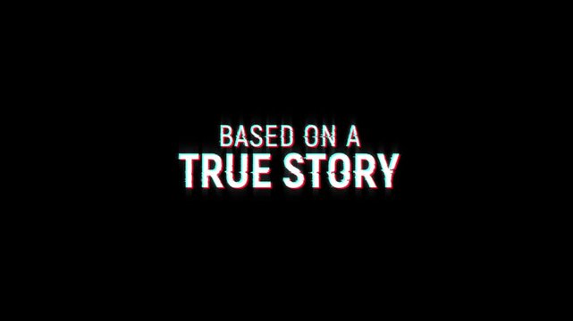 based on a true story text word glitch animation on background. 4k seamless looping based on a true story text for cinema trailer, title
