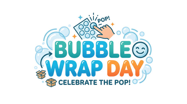Bubble wrap day pop celebration