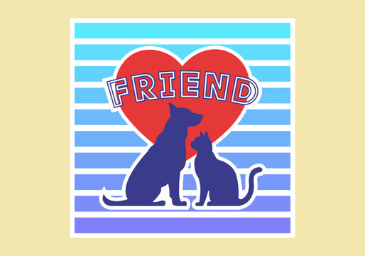 Vector sticker, logo or badge. Sitting dog and cat silhouettes. Red heart and inscription, friend. Love for animals. Veterinary clinic. Cute pets. Canine and feline. Cuddly puppy, kitten. Logotype