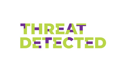 Fototapeta premium Stylized text graphic displaying the words threat detected in green letters with purple block sections interwoven throughout the typography.