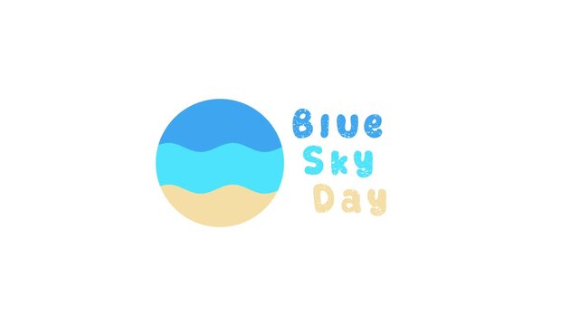 Blue Sky Day text animation with circular beach icon showing sky, sea and sand, textured bubble font motion graphic on white background for summer content