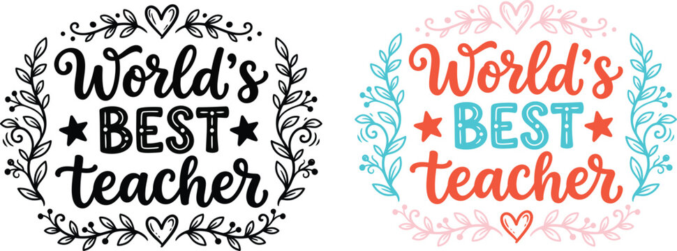 World's best teacher typography designs