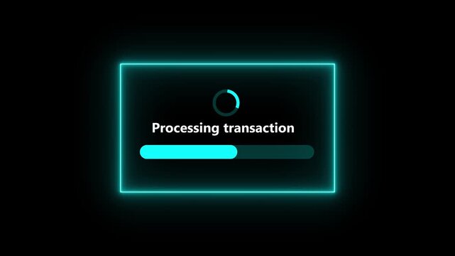 Neon cyan rectangle surrounds loading bar and text processing transaction on black background. motion graphic of loading progress concept. 4k video