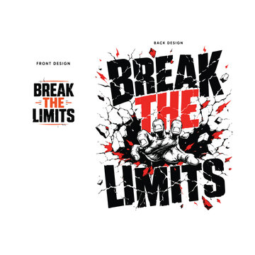 Giant shattered typography composition saying "BREAK THE LIMITS", realistic hand breaking through cracked wall, modern streetwear layout