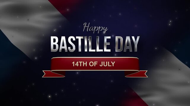 Happy Bastille Day metallic silver text, waving French flag, glowing particles and a 14th of July ribbon background.