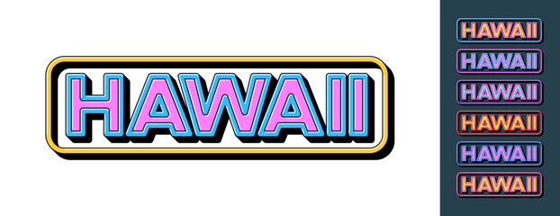 Text Hawaii in 3D style, tourist state of USA. Hawaii Islands in Pacific Ocean, framed text icon set. Isolated word Hawaii with isometric letters in pop art style for graphic design, vector set © Дмитрий Майер