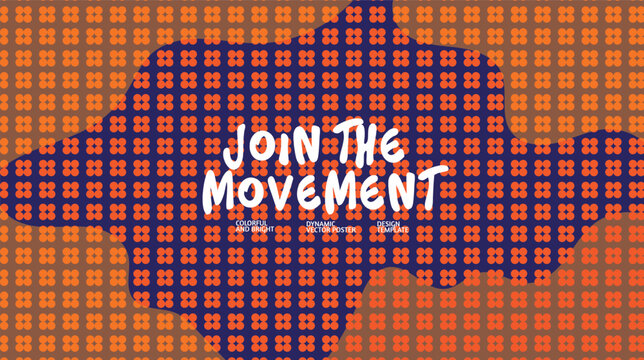 Join the Movement Poster Template with Clover Blob Pattern