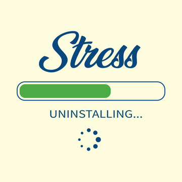 Stress uninstalling typography with loading progress bar mental wellness concept vector illustration isolated