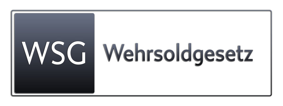 WSG - Wehrsoldgesetz - Jura Rechts Abk&uuml;rzung