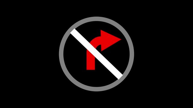 A road forbidding sign. Road sign right turn is prohibited. No right Turn sign animation on Black background. No right turn sign template. Traffic road symbol on Vector illustration 
