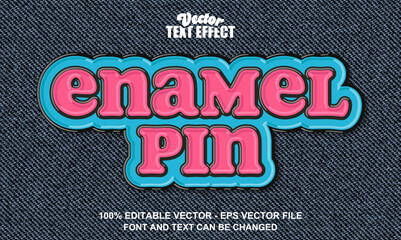 Bold Outlined Enamel Pin Text Effect - 100% Editable Vector © furan