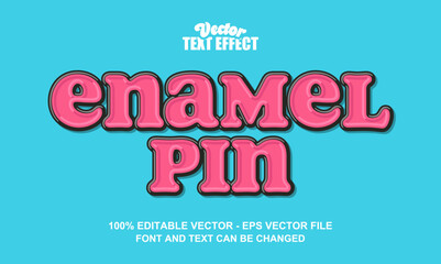 Simple Enamel Pin Text Effect - 100% Editable Vector © furan