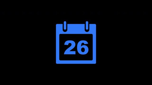 Calendar Date 26 Day Countdown Monthly Organizer Blue Transparent Alpha Channel Reveal Animation