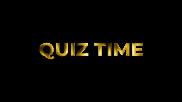 4K Quiz Time Premium Gold Metallic Text Animation Alpha Channel Loop
