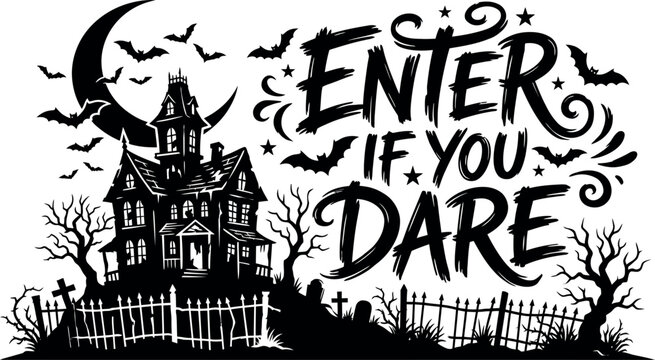 Happy helloween day enter if you dare spooky haunted house scene with bats and moon