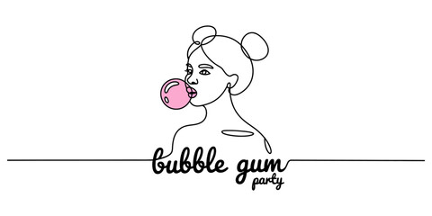 Obraz premium Continuous line drawing Woman blowing bubble gum single line drawing with bubble gum party text
