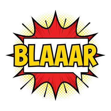 Comic Book Speech Bubble "BLAAAR"