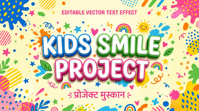 Kids smile project vector text effect with colorful abstract shapes and playful characters.