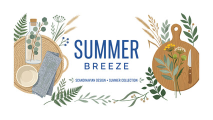 Summer Breeze Scandinavian Design: A delightful graphic design celebrating a Summer Breeze with Scandinavian aesthetics, featuring botanical elements, kitchenware, and a subtle texture. © Khadiza
