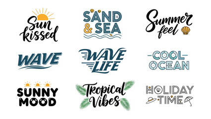 Fototapeta premium Summer Vibes Typography Collection: A vibrant collection of nine distinct typographic designs capturing the essence of summer, including phrases like Sun kissed, Sand & Sea, Summer feel, Wave.