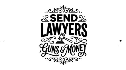 Obraz premium Vintage Typography Quote Featuring Legal Justice Symbol and Financial Prosperity Elements for Professional Graphic Design Projects