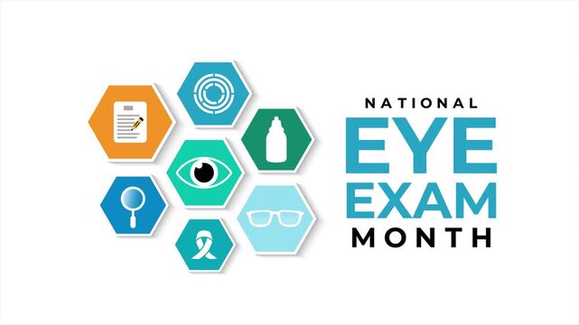 National Eye Exam Month Observed every August. Animation  of vision care icons in a modern hexagon infographic Awareness animation 4k video.