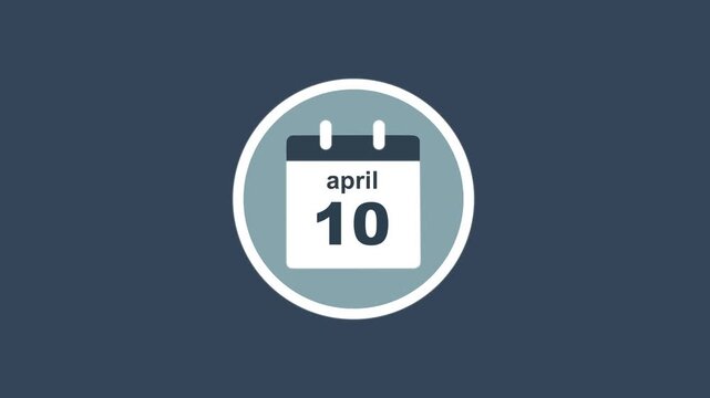 April 10 Date - modern calendar showcase within circle - blue background. Calendar date april 10 icon animation with flat design, schedule reminder, event planning and appointment concept.