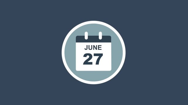 June 27 Date - modern calendar showcase within circle - blue background. Calendar date june 27 icon animation with flat design, schedule reminder, event planning and appointment concept.