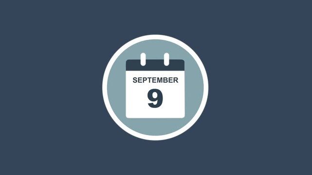 September 9 Date - modern calendar showcase within circle - blue background. Calendar date September 9 icon animation with flat design, schedule reminder, event planning and appointment concept.