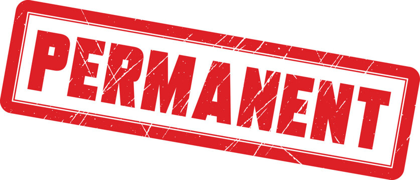 PERMANENT: Highly visible rectangular rubber stamp with a grunge texture highlighting the word PERMANENT for document review.
