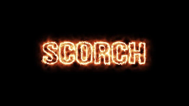 Fiery Scorch Text Burning Brightly Against Black Background. Glowing orange text effect scorch.