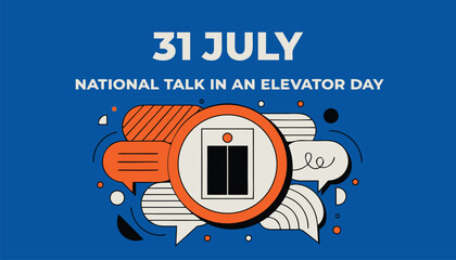 Graphic design celebrating national talk in an elevator day in july © vectyx2