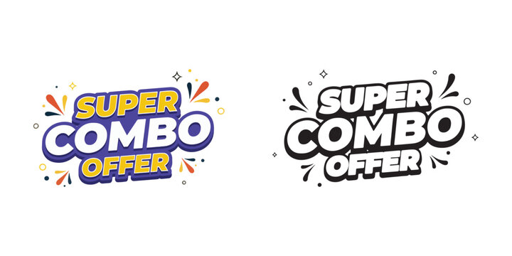 Super Combo Offer promotion with colorful splashes and a monochromatic version for various marketing campaigns