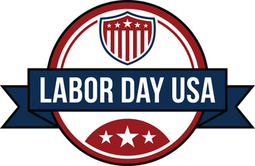 Obraz premium Labor day usa badge with shield and stars patriotic holiday graphic
