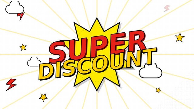Comic style super discount text animation for retail sales