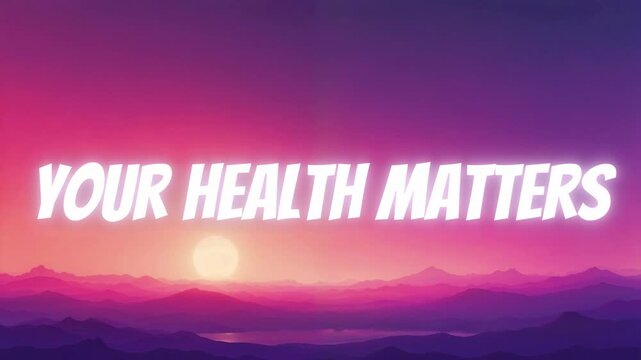 Your health matters text animation showing vibrant glowing letters over a beautiful purple sunset video motion