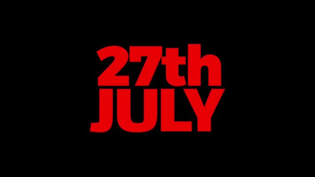 Eye catching animated typography presenting the date 27th July, ideal for event calendars, promotional content, reminder graphics, countdowns, and motion design projects.