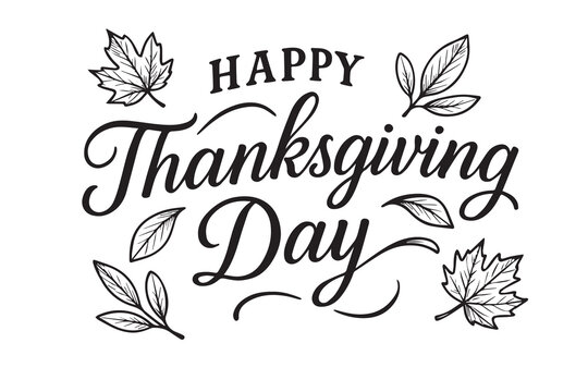Simple vector art background with the text "Happy Thanksgiving Day," decorated with elegant autumn leaves, clean composition, and a festive backdrop.