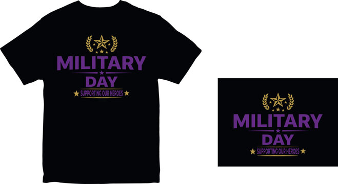Military Day Supporting Our Heroes Typography T-Shirt Design with Star and Laurel Wreath Icons for Patriotic and Veteran Custom Apparel Prints