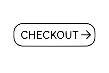 Fototapeta premium Rounded checkout button vector icon with right arrow, minimalist hand-drawn outline ecommerce illustration for online shop payment, purchase flow, web interface, retail cart, and conversion design