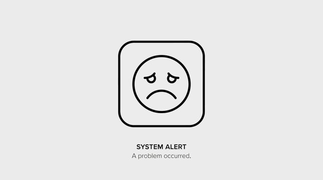 Error message with sad emoticon face.