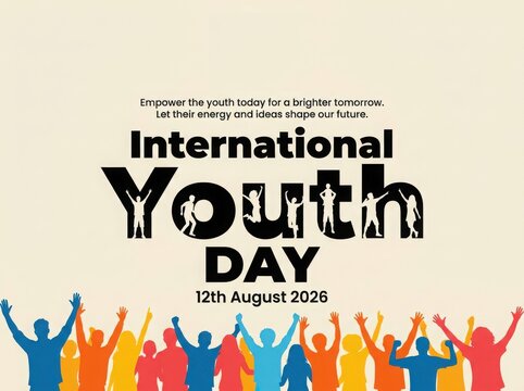 Graphic Poster Celebrating International Youth Day on 12th August 2026