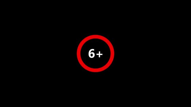 6 plus age limit advisory sign animation ideal for censored video content 6 plus icon sign animation. Under 6 sign warning symbol.