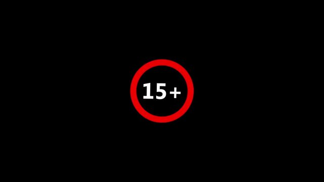 15 plus age limit advisory sign animation ideal for censored video content 15 plus icon sign animation. Under 15 sign warning symbol.