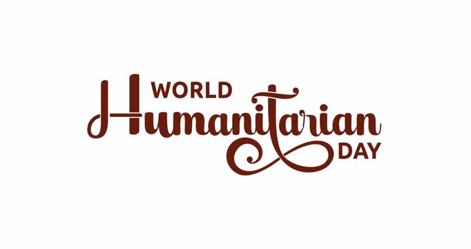 World Humanitarian Day handwritten text animation in 4 color clips: brown, gold, black, blue. Isolated on alpha channel transparent background. Great for charity campaigns, NGO videos, social media