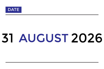 Fototapeta premium August 31, 2026 calendar with blue color on white background