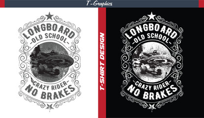 Longboard old school crazy rider no brakes with ornate flourish frame and grunge texture skateboard vintage © Design24