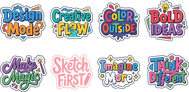 Creative Motivation Sticker Vector Set Featuring Design Mode, Creative Flow, Color Outside, Bold Ideas, Make Magic, Sketch First, Imagine More, and Think Different